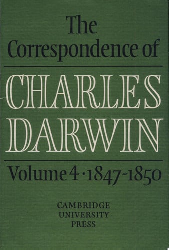 The Correspondence of Charles Darwin: Volume 4, 1847–1850