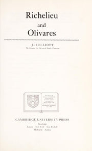 Richelieu and Olivares (Cambridge Studies in Early Modern History)