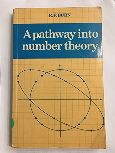 A Pathway into Number Theory