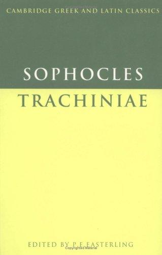 Sophocles: Trachiniae (Cambridge Greek and Latin Classics)