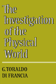 The Investigation of the Physical World