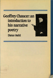 Geoffrey Chaucer: An Introduction to his Narrative Poetry