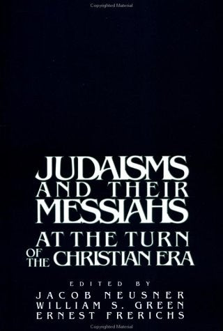 Judaisms and their Messiahs