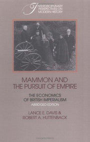 Mammon Pursuit Empire Abridged ed: The Economics of British Imperialism (Interdisciplinary Perspectives on Modern History)