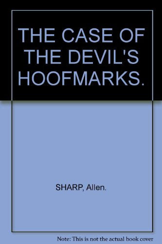 The Case of the Devil's Hoofmarks (In the Footsteps of Sherlock Holmes)