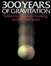 Three Hundred Years of Gravitation