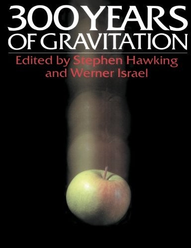 Three Hundred Years of Gravitation