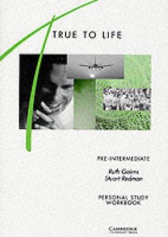 True to Life Pre-intermediate Personal study workbook: English for Adult Learners