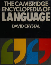 The Cambridge Encyclopedia of Language