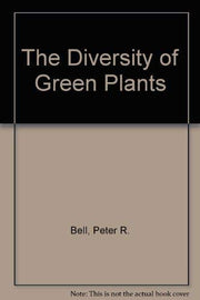 The Diversity of Green Plants