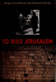 To Rule Jerusalem (Cambridge Cultural Social Studies)