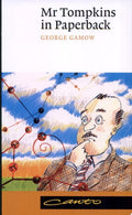 Mr Tompkins in Paperback (Canto)
