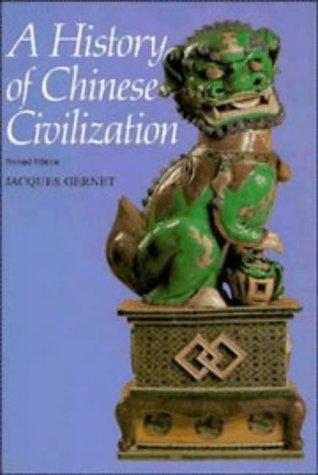 A History of Chinese Civilization