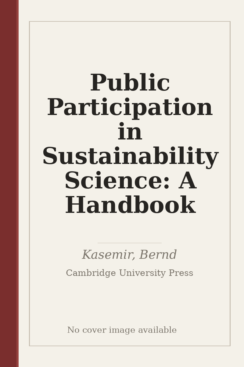 Public Participation in Sustainability Science: A Handbook - no cover image available
