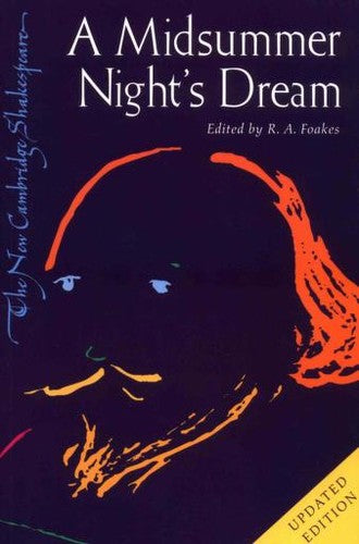 A Midsummer Night's Dream (The New Cambridge Shakespeare)