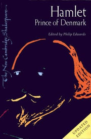 Hamlet, Prince of Denmark (The New Cambridge Shakespeare)