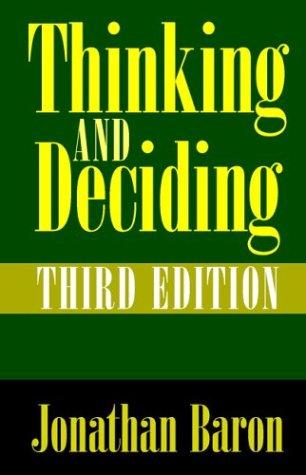 Thinking and Deciding