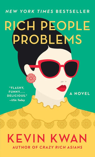 Rich People Problems: Kwan Kevin (Crazy Rich Asians, 3)