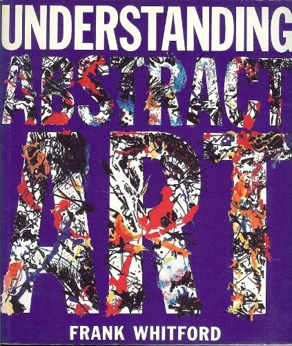 Understanding Abstract Art