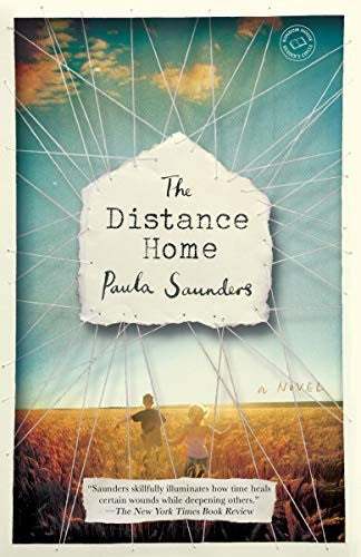 The Distance Home: A Novel