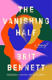 The Vanishing Half: A GMA Book Club Pick (a Novel)