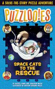 Puzzloonies! Space Cats to the Rescue: A Solve-the-Story Puzzle Adventure (Puzzlooies!)