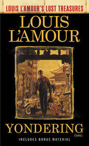 Yondering: Stories (Louis L'Amour's Lost Treasures)