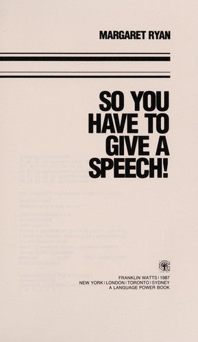 So You Have to Give a Speech! (Language Power Series)