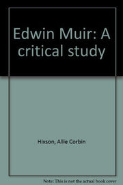 Edwin Muir: A critical study