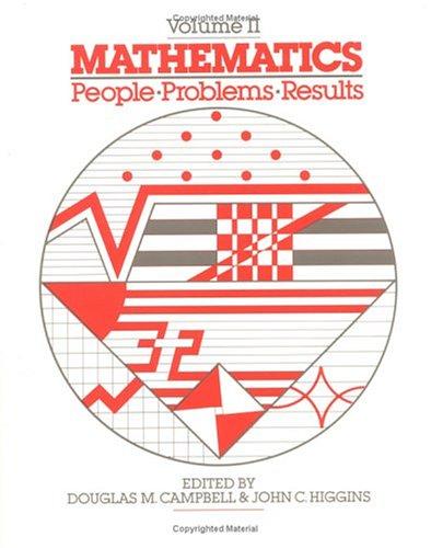 Mathematics: People - Problems - Results, Vol II
