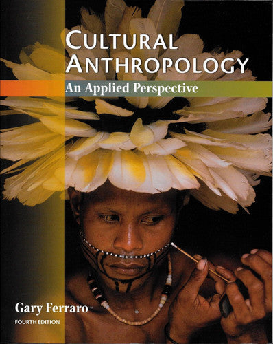 Cultural Anthropology: An Applied Perspective