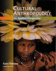 Cultural Anthropology: An Applied Perspective
