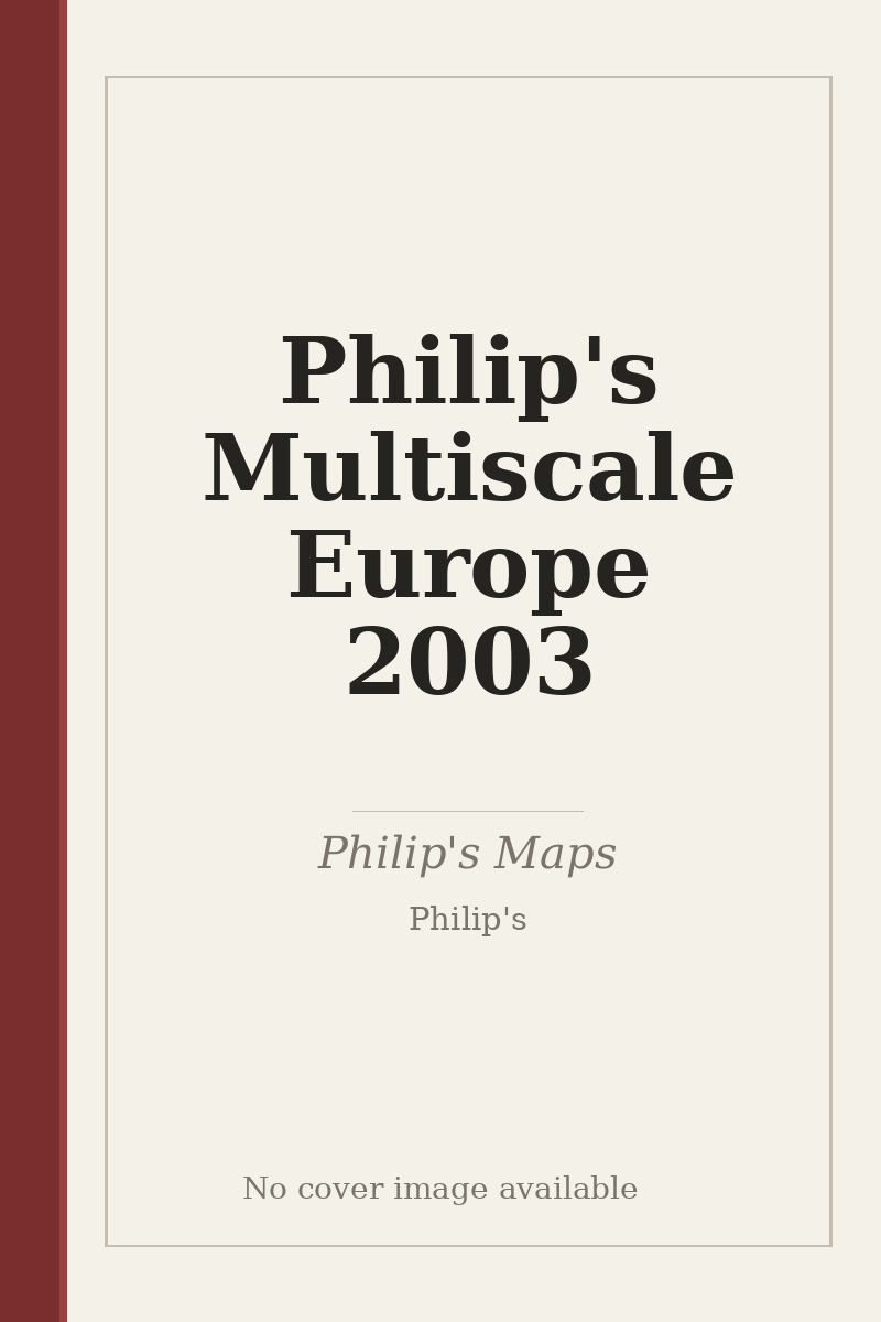 Philip's Multiscale Europe 2003 - no cover image available