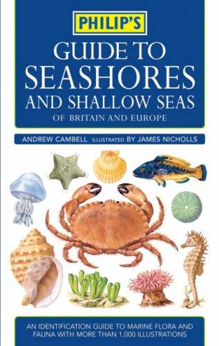 Philip's Guide to Seashores and Shallow Seas
