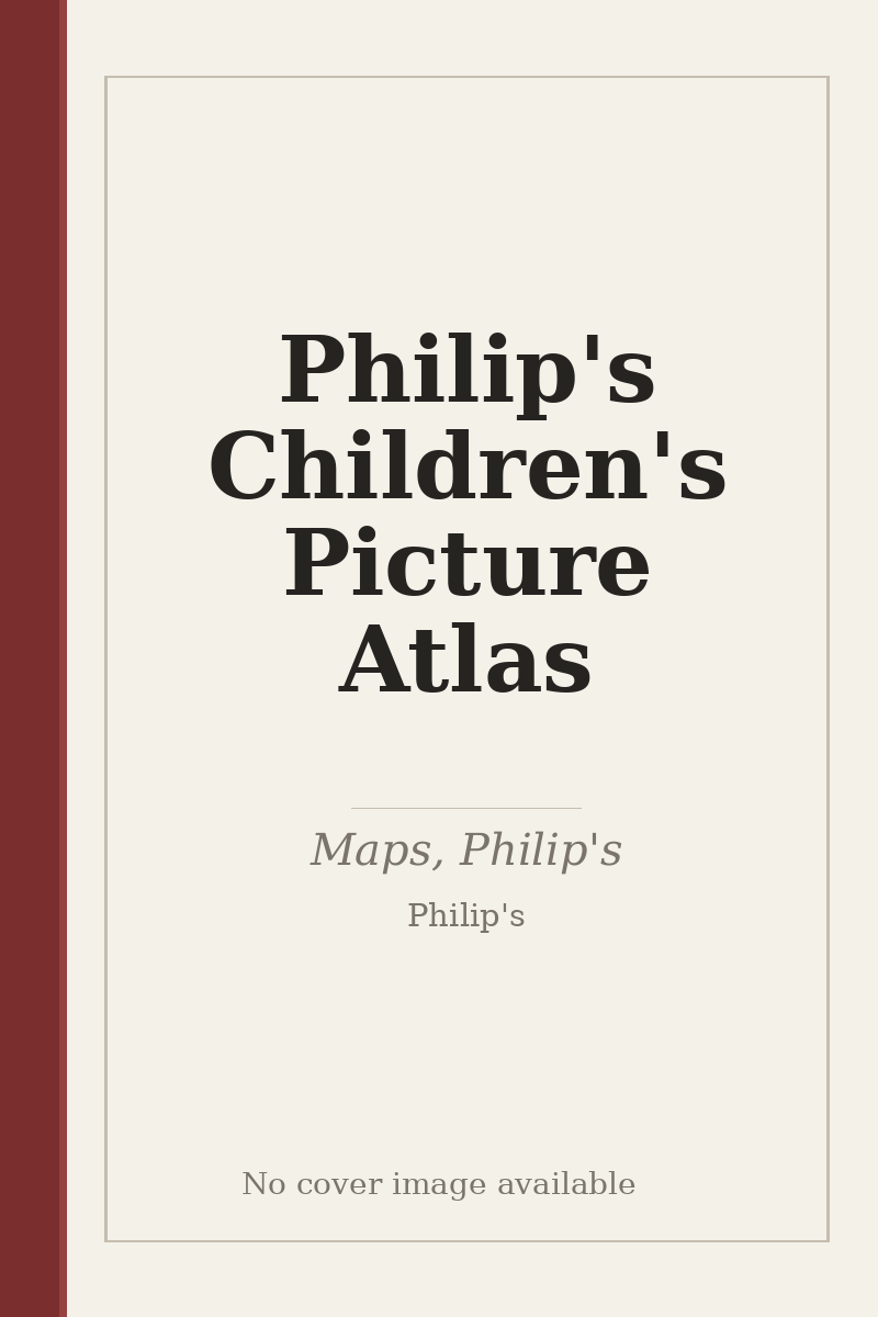 Philip's Children's Picture Atlas - no cover image available