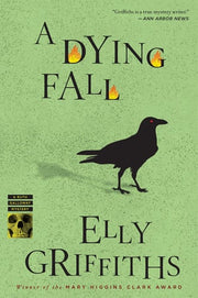 A Dying Fall: A Mystery: 5 (Ruth Galloway Mysteries)