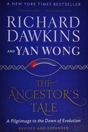 The Ancestor's Tale: A Pilgrimage to the Dawn of Evolution