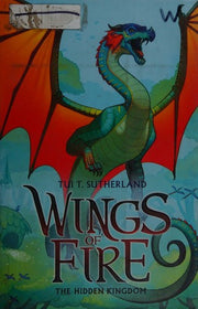 The Hidden Kingdom (Wings of Fire #3): Volume 3: 03