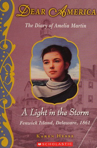 Dear America, A light in the Storm: The Diary of A