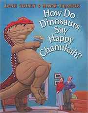 How Do Dinosaurs Say Happy Chanukah? (Paperback)