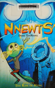 Nnewts 2: The Rise of Herk
