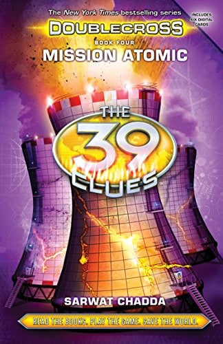 Mission Atomic: Library Edition (39 Clues Doublecross, 4)
