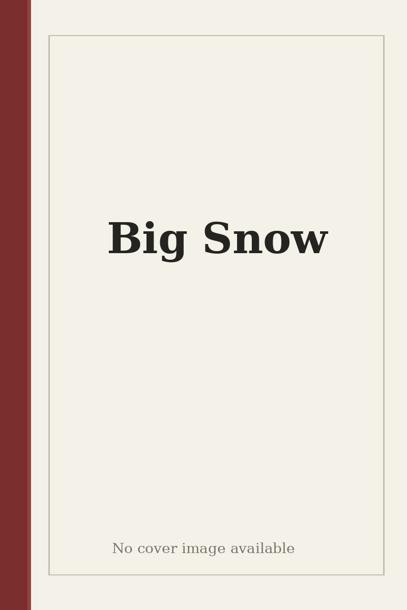 Big Snow - no cover image available
