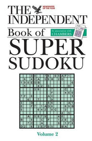 Ind Bk Super Sudoku - Vol 2: v. 2 (The "Independent" Book of Super Sudoku)