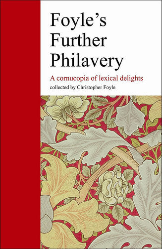 Foyle's Further Philavery: a Cornucopia of Lexical Delights
