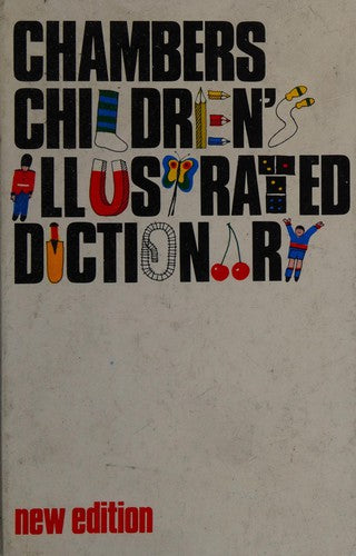 Chambers Children's Illustrated Dictionary