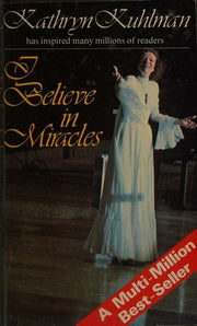 I Believe in Miracles