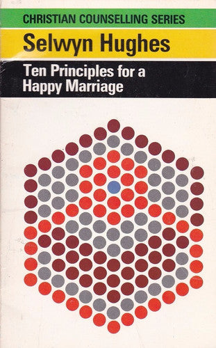 Ten Principles for a Happy Marriage