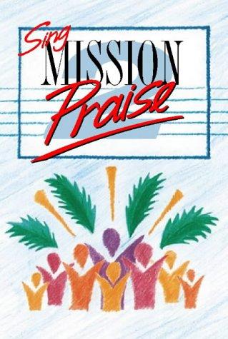 Sing Mission Praise 2: v. 2