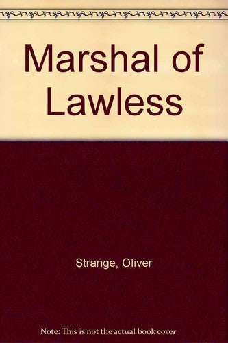 Marshal of Lawless